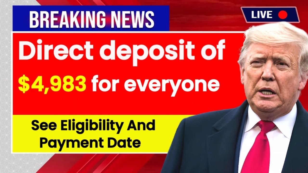 $4,983 Direct Deposit Coming in November 2025 – Eligibility, Payment Dates & Full Guide