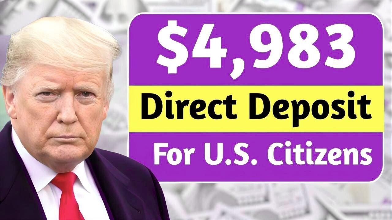 $4,983 Direct Deposit for U.S. Citizens in November 2025