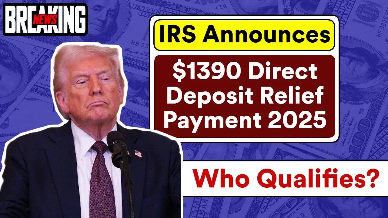IRS $1,390 Direct Deposit Relief Payment for November 2025