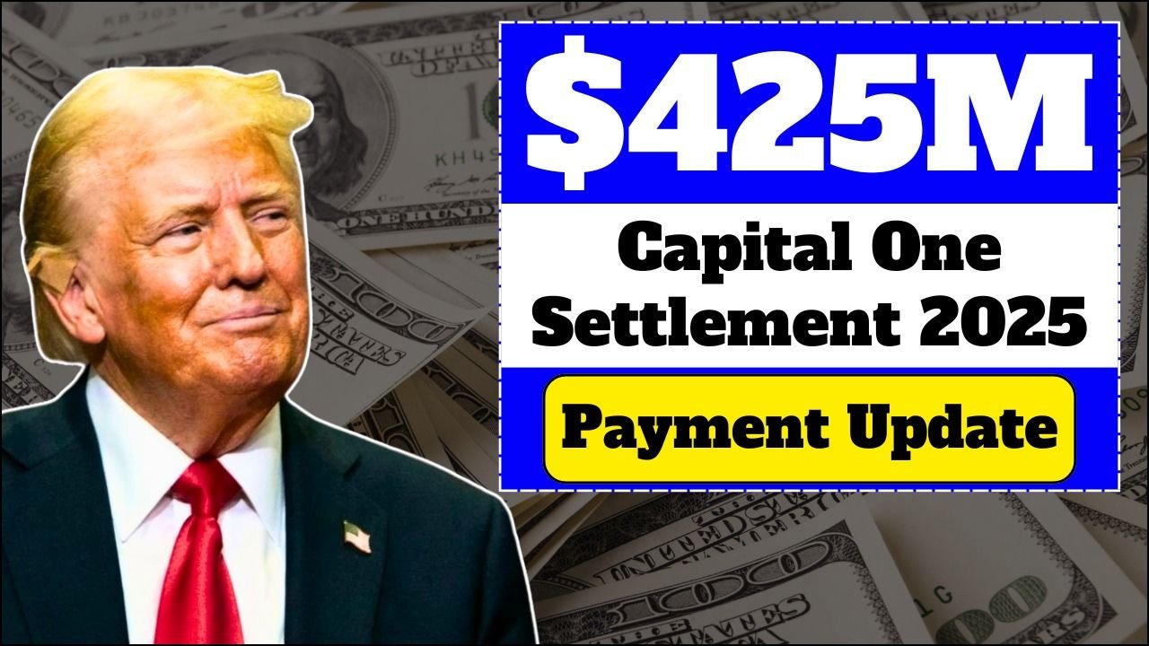 Capital One $425 Million Class Action Settlement 2025
